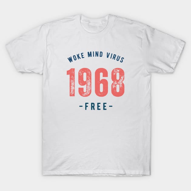 Born 1968 T-Shirt by la chataigne qui vole ⭐⭐⭐⭐⭐